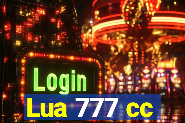 Lua 777 cc